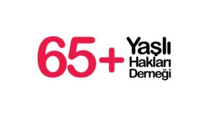 65+ YAŞLI HAKLARI DERNEĞİ